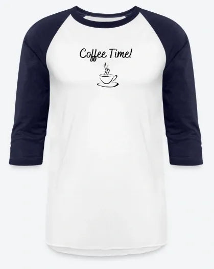 Coffee Time - Baseball Tee