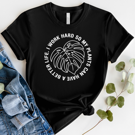 I Work Hard T-Shirt