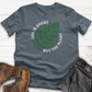 Life Is Short Buy The Plant T-Shirt