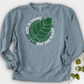 Life Is Short Buy the Plant Crewneck