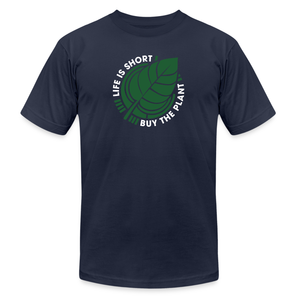 Life is Short - Buy The Plant - navy